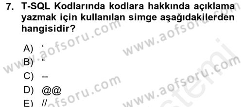 Veritabanı Programlama Dersi 2017 - 2018 Yılı (Vize) Ara Sınav Soruları 7. Soru