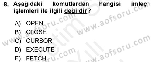 Veritabanı Programlama Dersi 2017 - 2018 Yılı (Vize) Ara Sınav Soruları 8. Soru