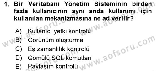 Veritabanı Programlama Dersi 2017 - 2018 Yılı (Final) Dönem Sonu Sınav Soruları 1. Soru