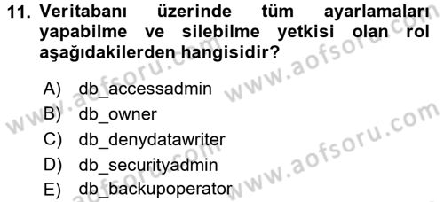 Veritabanı Programlama Dersi 2017 - 2018 Yılı (Final) Dönem Sonu Sınav Soruları 11. Soru