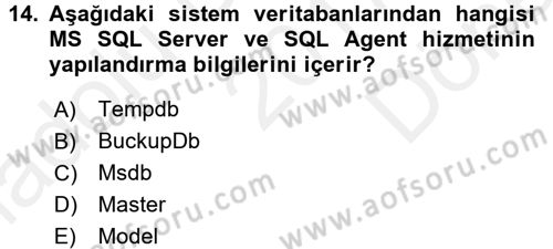 Veritabanı Programlama Dersi 2017 - 2018 Yılı (Final) Dönem Sonu Sınav Soruları 14. Soru