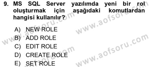 Veritabanı Programlama Dersi 2017 - 2018 Yılı (Final) Dönem Sonu Sınav Soruları 9. Soru