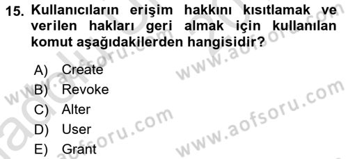 Veritabanı Programlama Dersi 2018 - 2019 Yılı 3 Ders Sınav Soruları 15. Soru