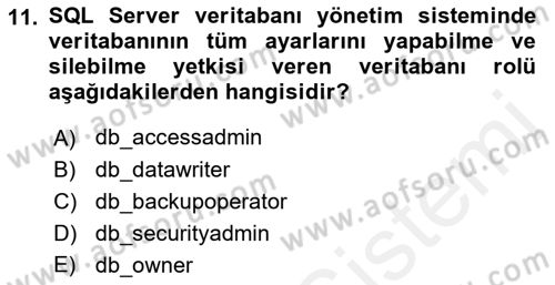 Veritabanı Programlama Dersi 2018 - 2019 Yılı (Final) Dönem Sonu Sınav Soruları 11. Soru