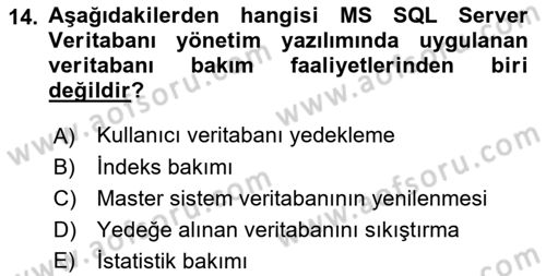 Veritabanı Programlama Dersi 2018 - 2019 Yılı (Final) Dönem Sonu Sınav Soruları 14. Soru