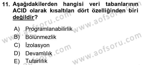 Veritabanı Programlama Dersi 2018 - 2019 Yılı Yaz Okulu Sınav Soruları 11. Soru