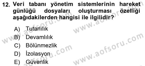 Veritabanı Programlama Dersi 2018 - 2019 Yılı Yaz Okulu Sınavı 12. Soru