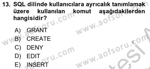 Veritabanı Programlama Dersi 2018 - 2019 Yılı Yaz Okulu Sınav Soruları 13. Soru