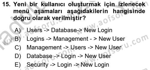 Veritabanı Programlama Dersi 2018 - 2019 Yılı Yaz Okulu Sınavı 15. Soru