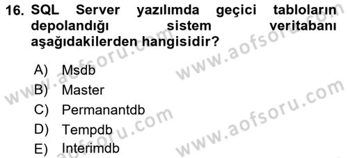 Veritabanı Programlama Dersi 2018 - 2019 Yılı Yaz Okulu Sınav Soruları 16. Soru
