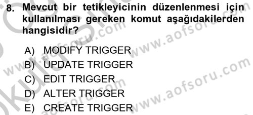 Veritabanı Programlama Dersi 2018 - 2019 Yılı Yaz Okulu Sınav Soruları 8. Soru