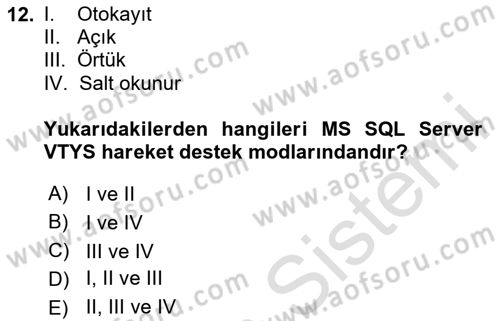 Veritabanı Programlama Dersi 2020 - 2021 Yılı Yaz Okulu Sınav Soruları 12. Soru