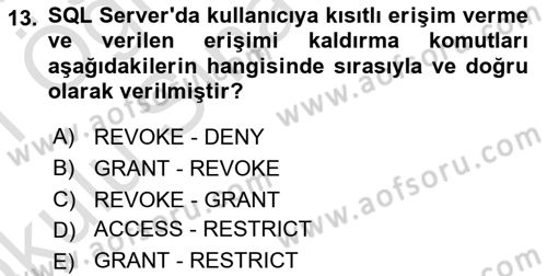 Veritabanı Programlama Dersi 2020 - 2021 Yılı Yaz Okulu Sınav Soruları 13. Soru