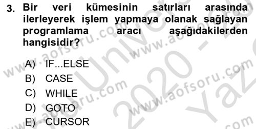 Veritabanı Programlama Dersi 2020 - 2021 Yılı Yaz Okulu Sınav Soruları 3. Soru