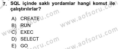 Veritabanı Programlama Dersi 2020 - 2021 Yılı Yaz Okulu Sınavı 7. Soru