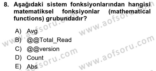 Veritabanı Programlama Dersi 2020 - 2021 Yılı Yaz Okulu Sınav Soruları 8. Soru