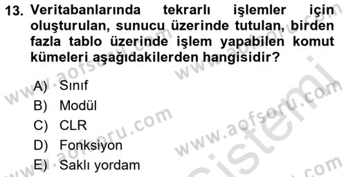 Veritabanı Programlama Dersi 2021 - 2022 Yılı (Vize) Ara Sınav Soruları 13. Soru