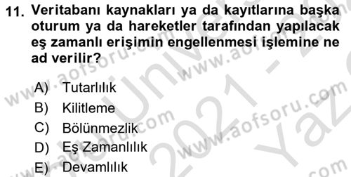 Veritabanı Programlama Dersi 2021 - 2022 Yılı Yaz Okulu Sınav Soruları 11. Soru