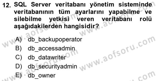 Veritabanı Programlama Dersi 2021 - 2022 Yılı Yaz Okulu Sınav Soruları 12. Soru