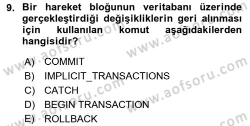 Veritabanı Programlama Dersi 2021 - 2022 Yılı Yaz Okulu Sınav Soruları 9. Soru