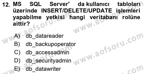 Veritabanı Programlama Dersi 2022 - 2023 Yılı Yaz Okulu Sınav Soruları 12. Soru