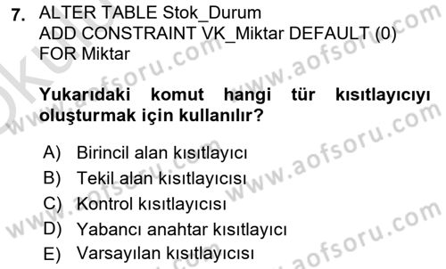Veritabanı Programlama Dersi 2022 - 2023 Yılı Yaz Okulu Sınav Soruları 7. Soru