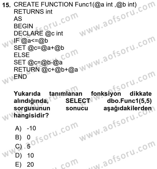 Veritabanı Programlama Dersi 2023 - 2024 Yılı (Vize) Ara Sınav Soruları 15. Soru