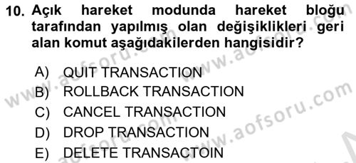 Veritabanı Programlama Dersi 2023 - 2024 Yılı Yaz Okulu Sınavı 10. Soru