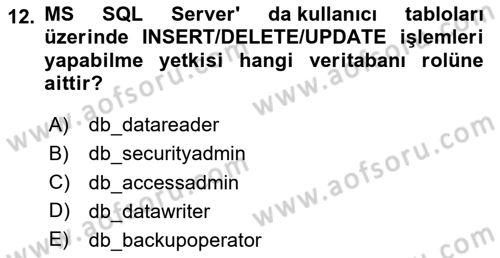 Veritabanı Programlama Dersi 2023 - 2024 Yılı Yaz Okulu Sınavı 12. Soru
