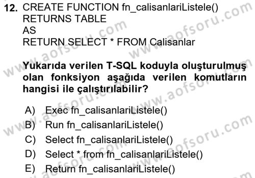 Veritabanı Programlama Dersi 2024 - 2025 Yılı (Vize) Ara Sınav Soruları 12. Soru