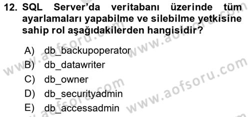Veritabanı Programlama Dersi 2024 - 2025 Yılı (Final) Dönem Sonu Sınav Soruları 12. Soru