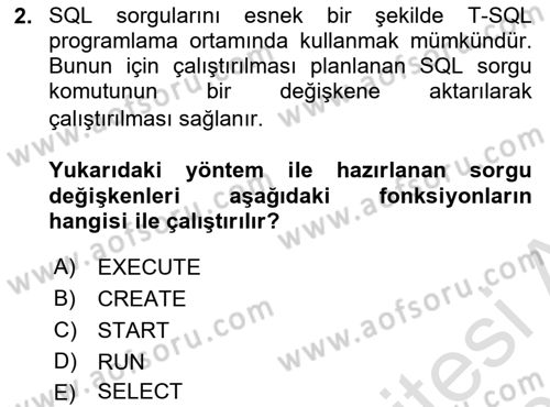 Veritabanı Programlama Dersi 2024 - 2025 Yılı (Final) Dönem Sonu Sınav Soruları 2. Soru