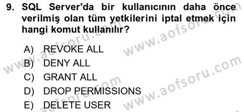 Veritabanı Programlama Dersi 2024 - 2025 Yılı (Final) Dönem Sonu Sınav Soruları 9. Soru