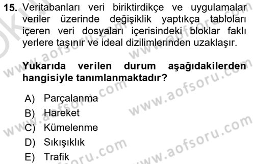 Veritabanı Programlama Dersi 2024 - 2025 Yılı Yaz Okulu Sınav Soruları 15. Soru