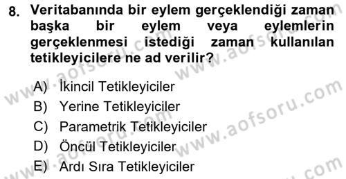 Veritabanı Programlama Dersi 2024 - 2025 Yılı Yaz Okulu Sınav Soruları 8. Soru