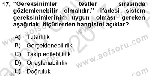 Sistem Analizi Ve Tasarımı Dersi 2017 - 2018 Yılı (Vize) Ara Sınav Soruları 17. Soru