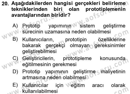 Sistem Analizi Ve Tasarımı Dersi 2017 - 2018 Yılı (Vize) Ara Sınav Soruları 20. Soru