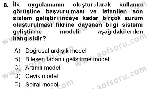 Sistem Analizi Ve Tasarımı Dersi 2017 - 2018 Yılı (Vize) Ara Sınav Soruları 8. Soru