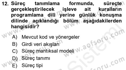 Sistem Analizi Ve Tasarımı Dersi 2017 - 2018 Yılı (Final) Dönem Sonu Sınav Soruları 12. Soru