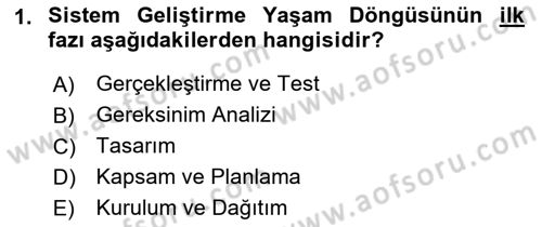 Sistem Analizi Ve Tasarımı Dersi 2018 - 2019 Yılı 3 Ders Sınav Soruları 1. Soru