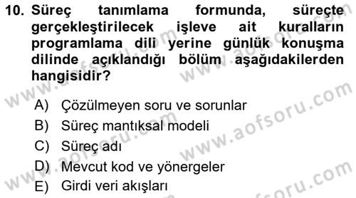 Sistem Analizi Ve Tasarımı Dersi 2018 - 2019 Yılı 3 Ders Sınav Soruları 10. Soru