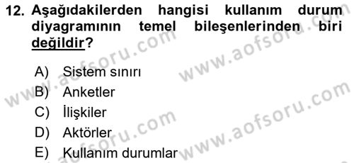 Sistem Analizi Ve Tasarımı Dersi 2018 - 2019 Yılı 3 Ders Sınav Soruları 12. Soru