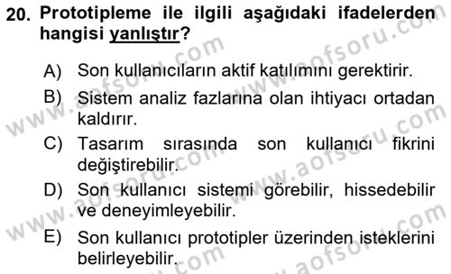 Sistem Analizi Ve Tasarımı Dersi 2018 - 2019 Yılı 3 Ders Sınav Soruları 20. Soru