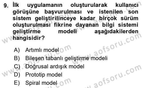 Sistem Analizi Ve Tasarımı Dersi 2018 - 2019 Yılı (Vize) Ara Sınavı 9. Soru