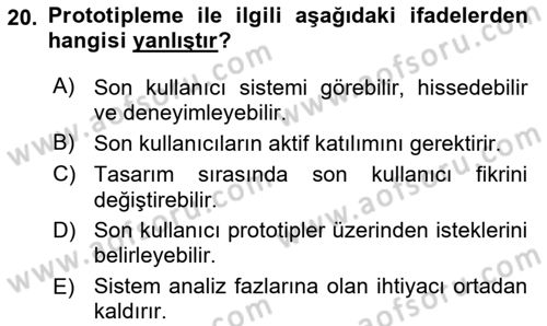 Sistem Analizi Ve Tasarımı Dersi 2018 - 2019 Yılı (Final) Dönem Sonu Sınav Soruları 20. Soru