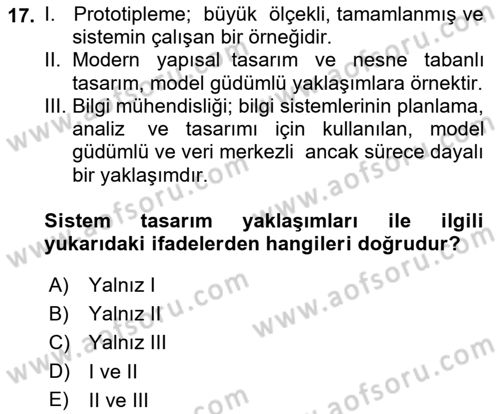 Sistem Analizi Ve Tasarımı Dersi 2018 - 2019 Yılı Yaz Okulu Sınav Soruları 17. Soru