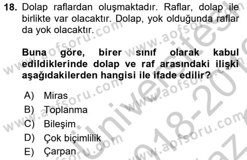 Sistem Analizi Ve Tasarımı Dersi 2018 - 2019 Yılı Yaz Okulu Sınav Soruları 18. Soru
