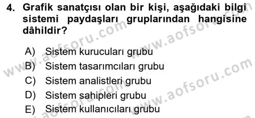 Sistem Analizi Ve Tasarımı Dersi 2018 - 2019 Yılı Yaz Okulu Sınav Soruları 4. Soru