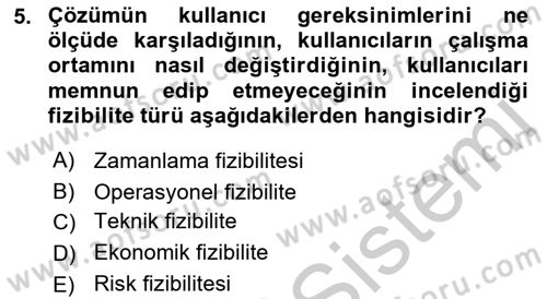 Sistem Analizi Ve Tasarımı Dersi 2018 - 2019 Yılı Yaz Okulu Sınav Soruları 5. Soru