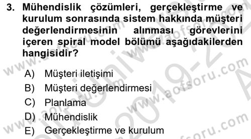 Sistem Analizi Ve Tasarımı Dersi 2019 - 2020 Yılı (Vize) Ara Sınavı 3. Soru